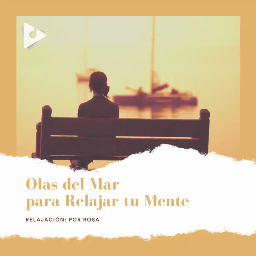 Olas del Mar para Relajar tu Mente