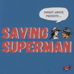 Saving Superman