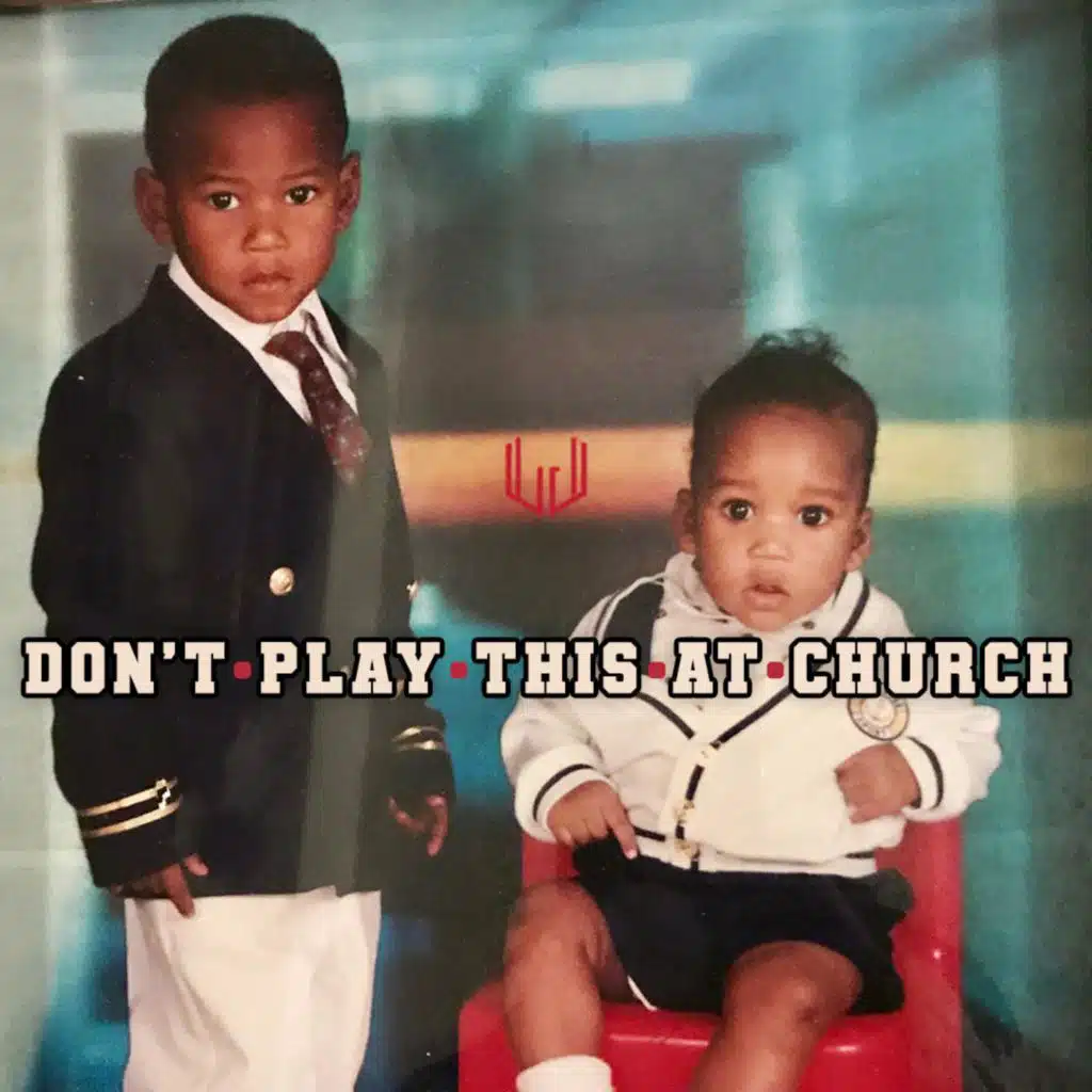 Don't Play This at Church