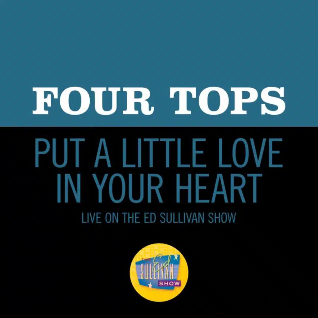 Put A Little Love In Your Heart (Live On The Ed Sullivan Show, November 8, 1970)