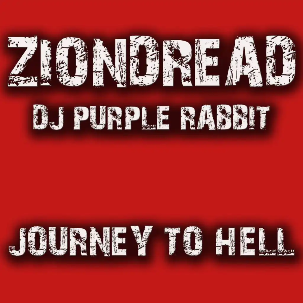 Journey to Hell (Vocal Mix) [feat. Ziondread]