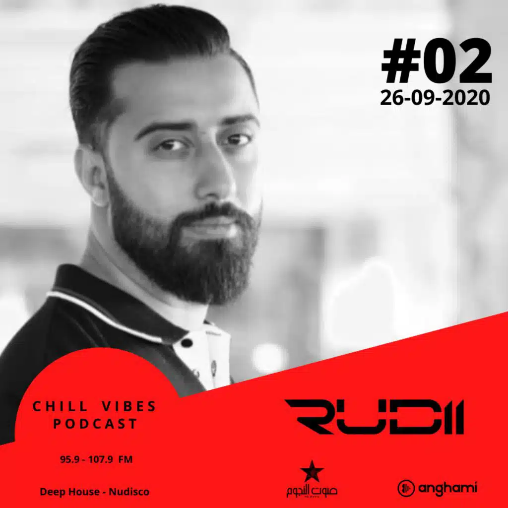 Rudii - Chill Vibes Podcast #02
