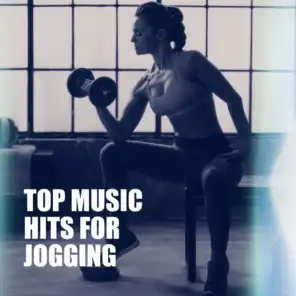 Top Music Hits for Jogging