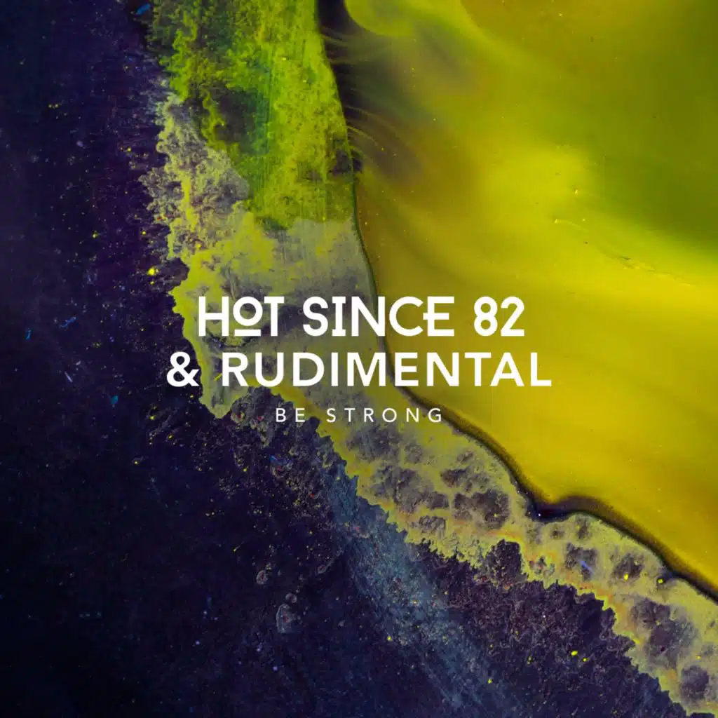 Hot Since 82 & Rudimental