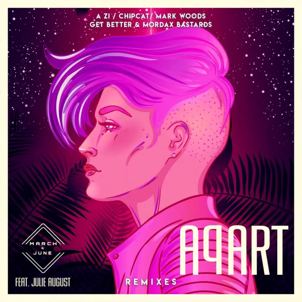Apart (Remixes) [feat. Julie August]