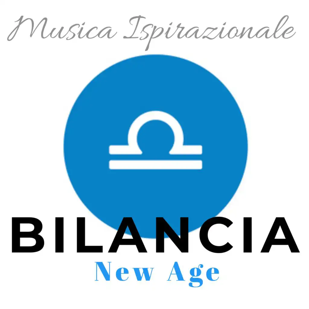 Musica New Age Ispirante: Bilancia