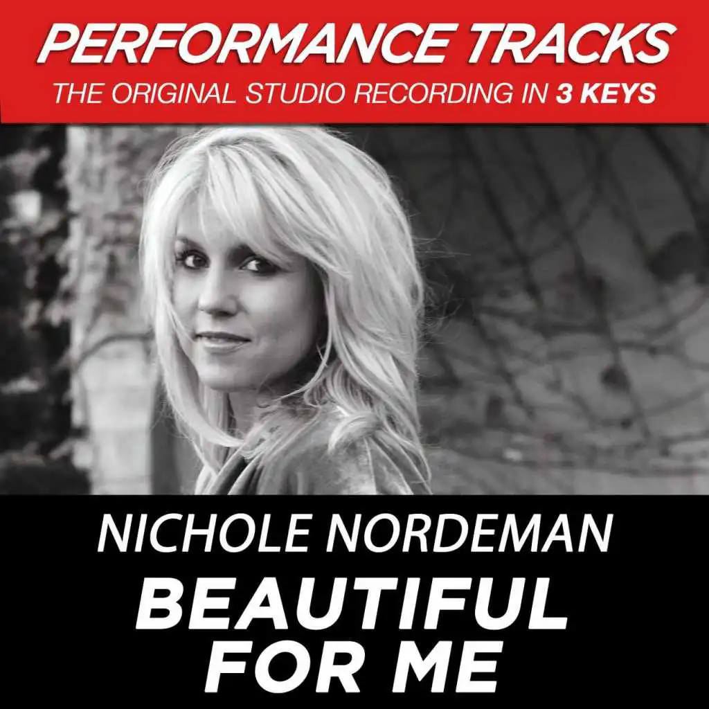 Beautiful For Me (Medium Key Performance Track With Background Vocals)