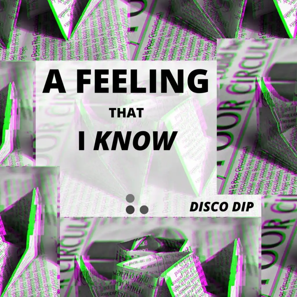 A Feeling That I Know (Extended Mix)