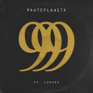 999 (feat. Corvex)