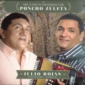 Poncho Zuleta & Julio Rojas