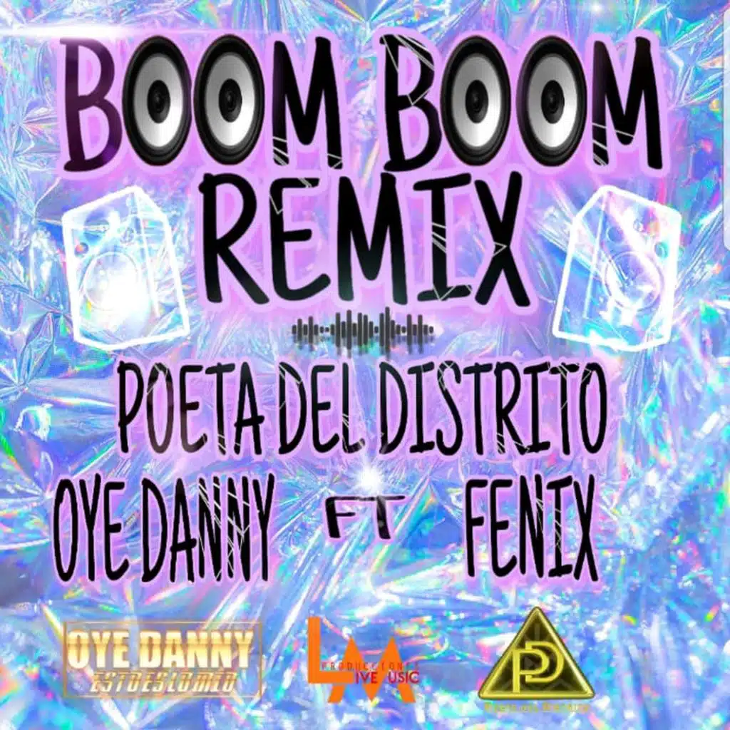 Boom Boom (feat. Fenix & Oye Danny)