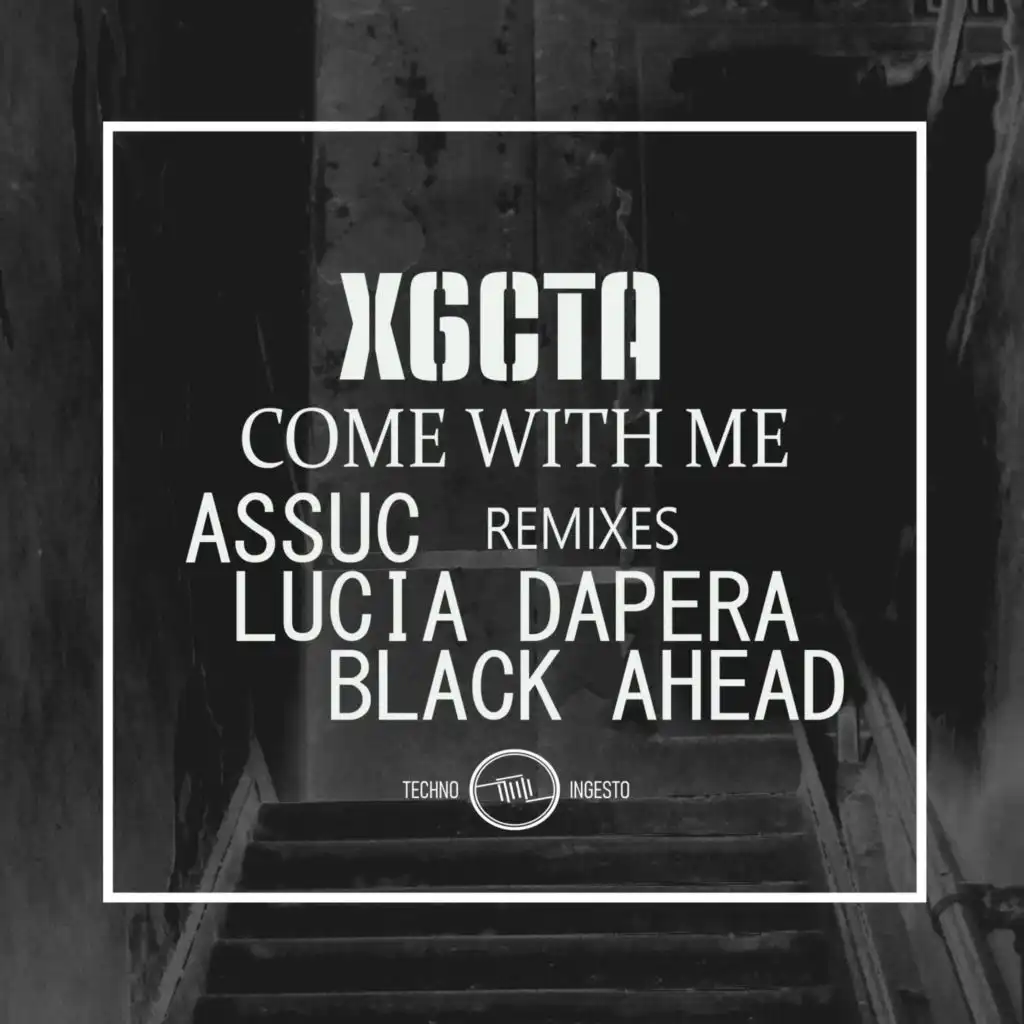 Come with Me (Assuc Remix)