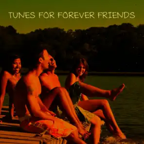 Tunes for Forever Friends