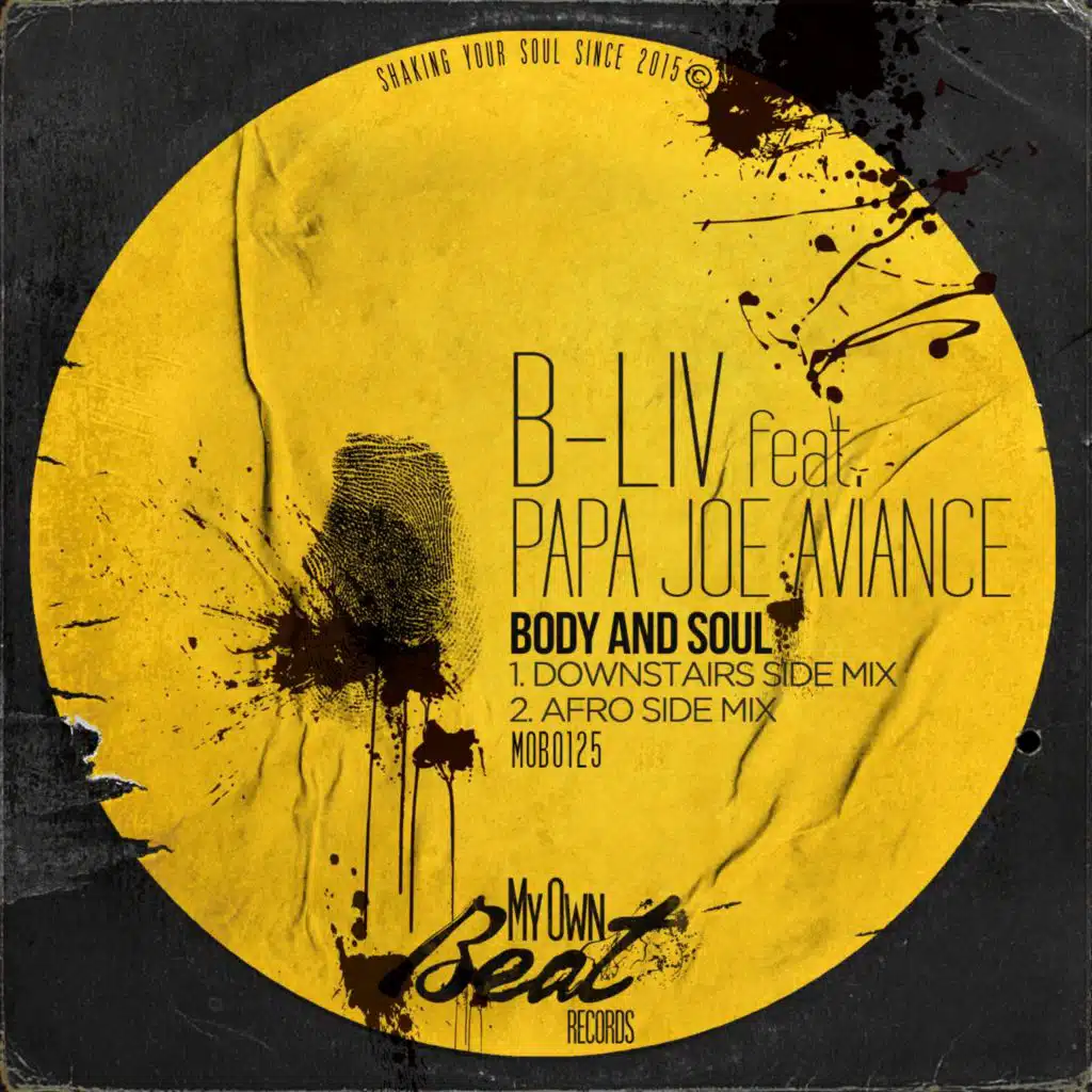Body and Soul (feat. Papa Joe Aviance)