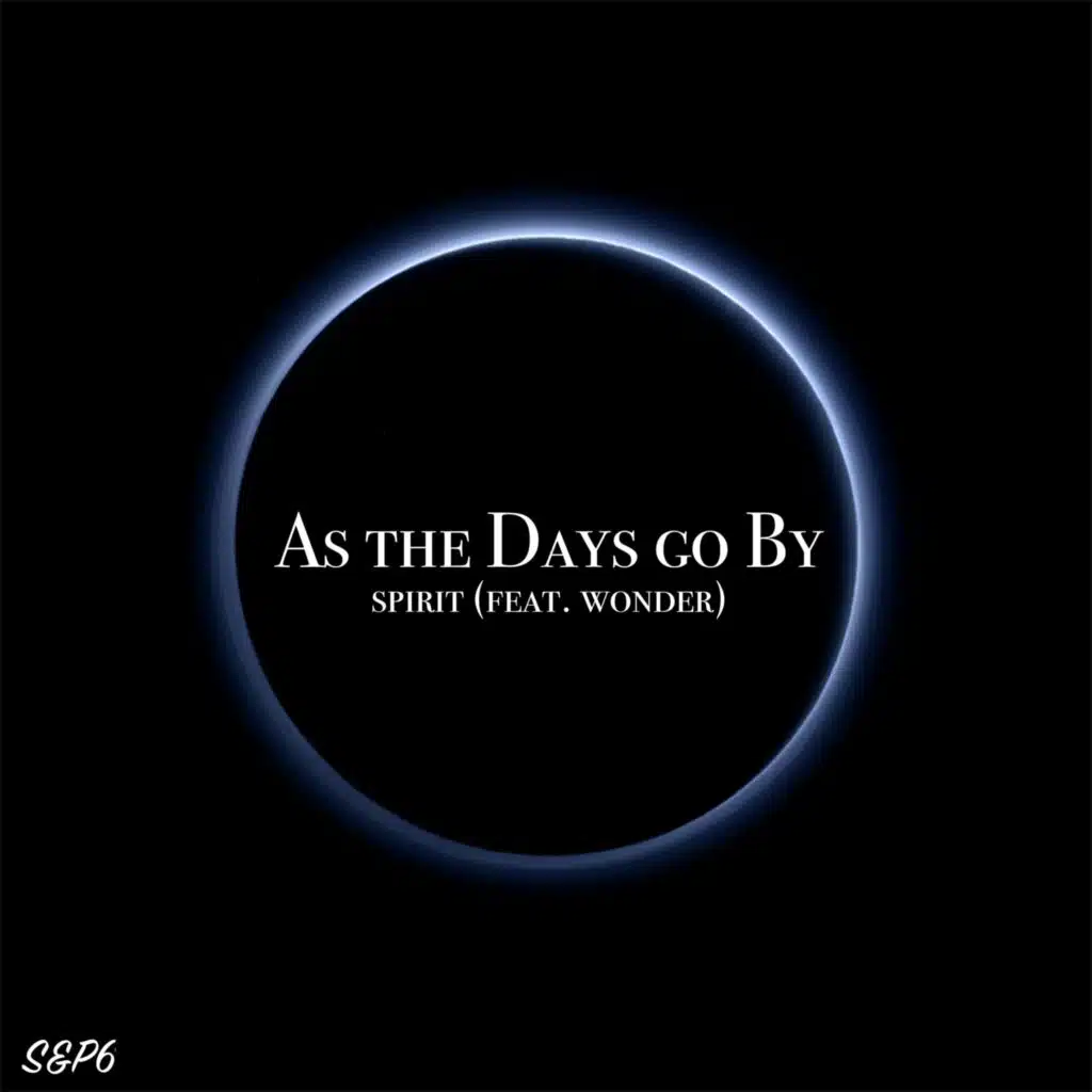 As The Days Go By (feat. Wonder)