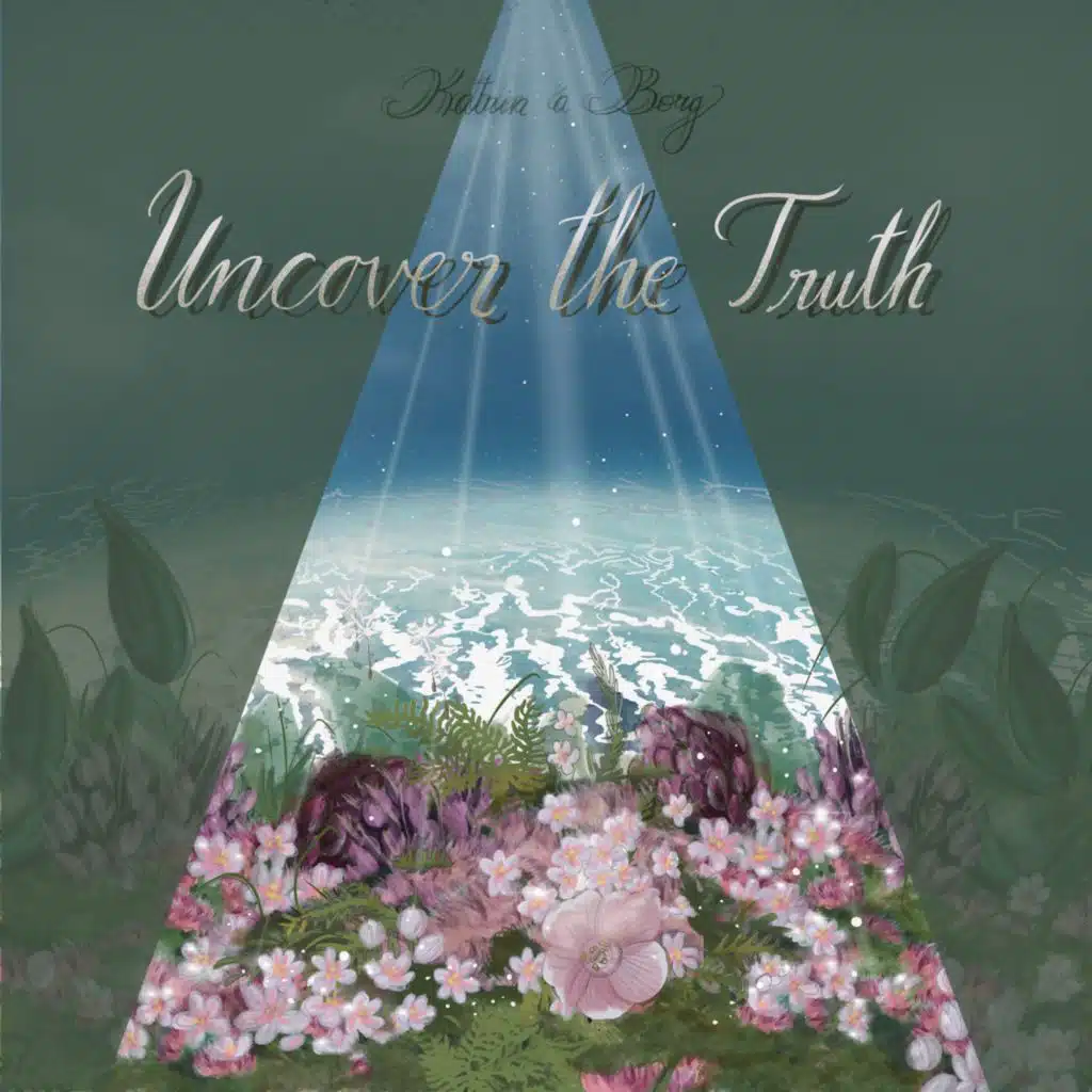 Uncover the Truth