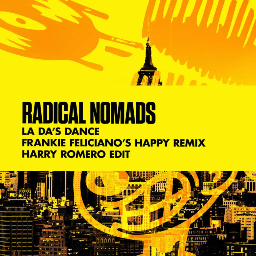 La Da's Dance (Frankie Feliciano's Happy Remix) [Harry Romero Edit]