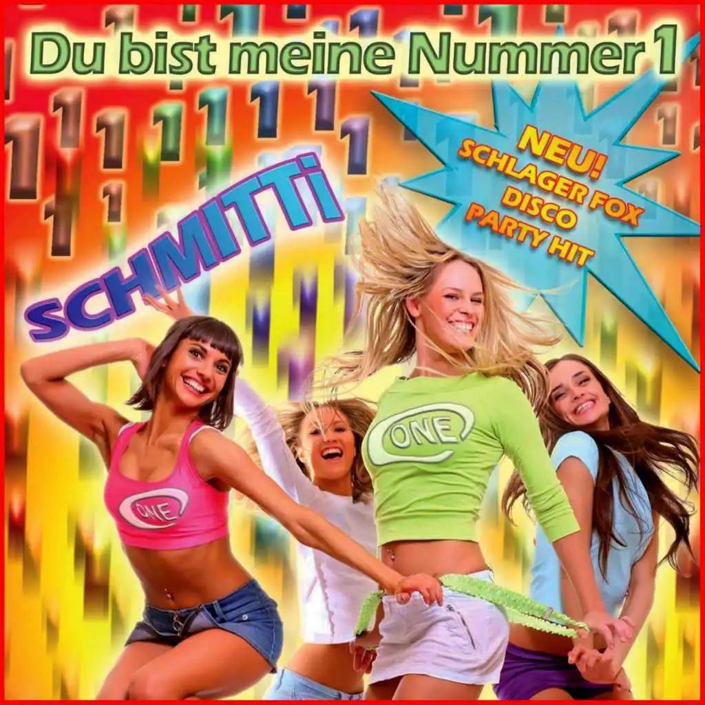 Du BIST MEINE NUMMER 1 - Partyfox Schlager Fox Disco Party - Discofox Mallorca Sommerhit (Mallorca, Oktoberfest, Après Ski und Karneval Hits 2011, 2012, 2013, Chart Hit Schlagerfox)