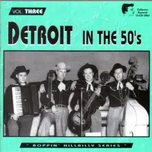 Detroit in the 50's - Boppin' Hillbilly Series Vol. Three