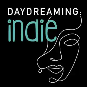 Daydreaming: Indie