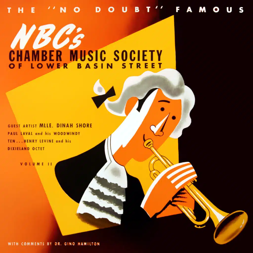 NBC's Chamber Music Society of Lower Basin Street, Vol. II (feat. Gino Hamilton & Dinah Shore)