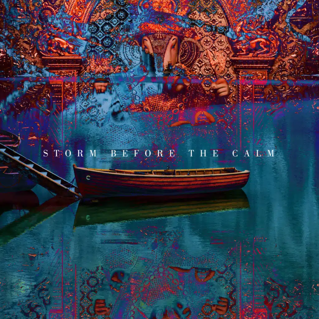 Storm Before the Calm