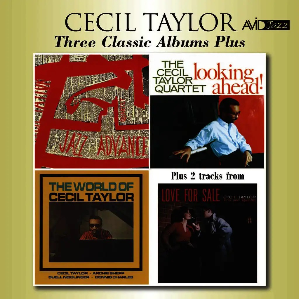 Three Classic Albums Plus (Jazz Advance / Looking Ahead / The World of Cecil Taylor) [Remastered]