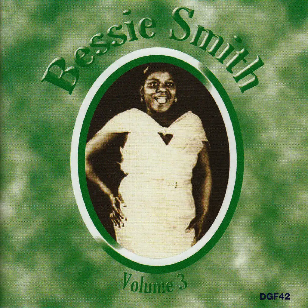 The Complete Recordings of Bessie Smith, Vol. 3