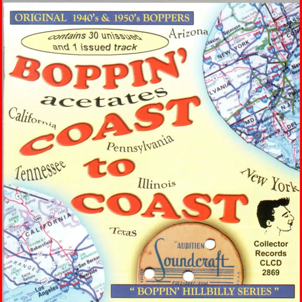 Boppin' Acetates, Coast to Coast