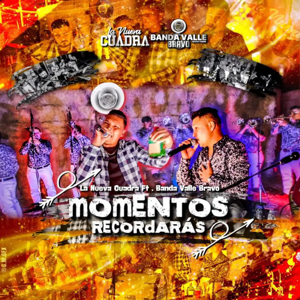 Momentos Recordaras (feat. Banda Valle Bravo)