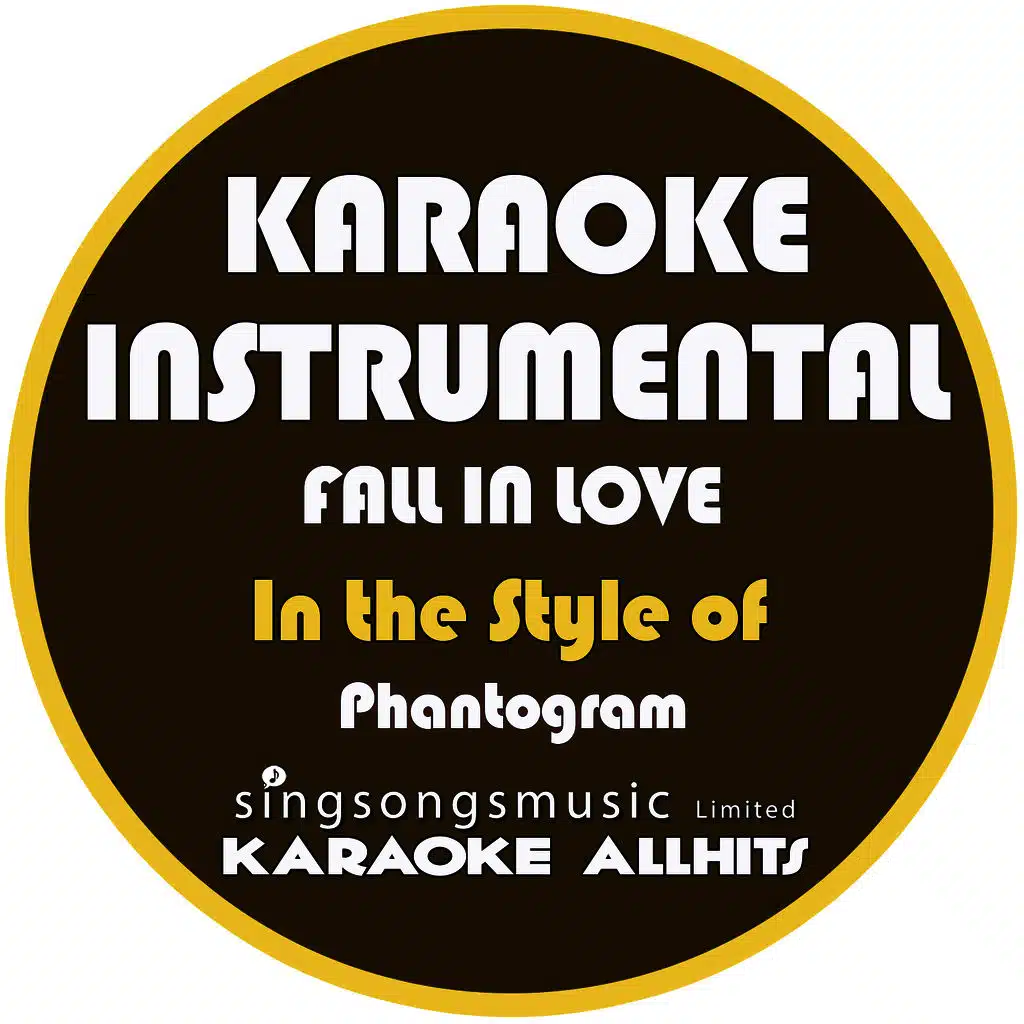 Fall in Love (In the Style of Phantogram) [Karaoke Instrumental Version]