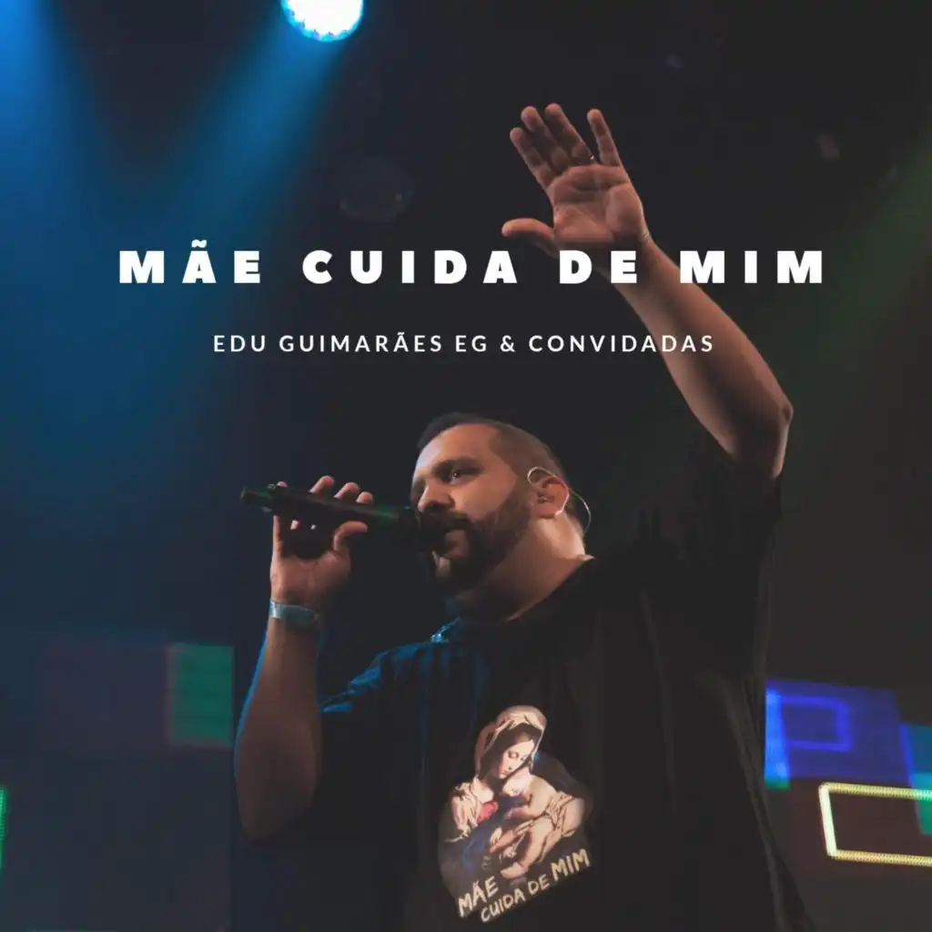 Mae Cuida de Mim (Força de Mãe) [feat. Mah Galaad]
