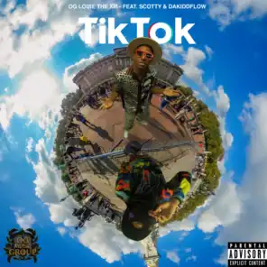 TikTok (feat. Scotty & DaKiddFlow)