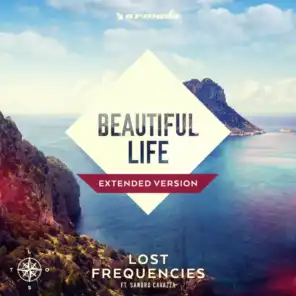 Beautiful Life (Deluxe Mix) [feat. Sandro Cavazza]