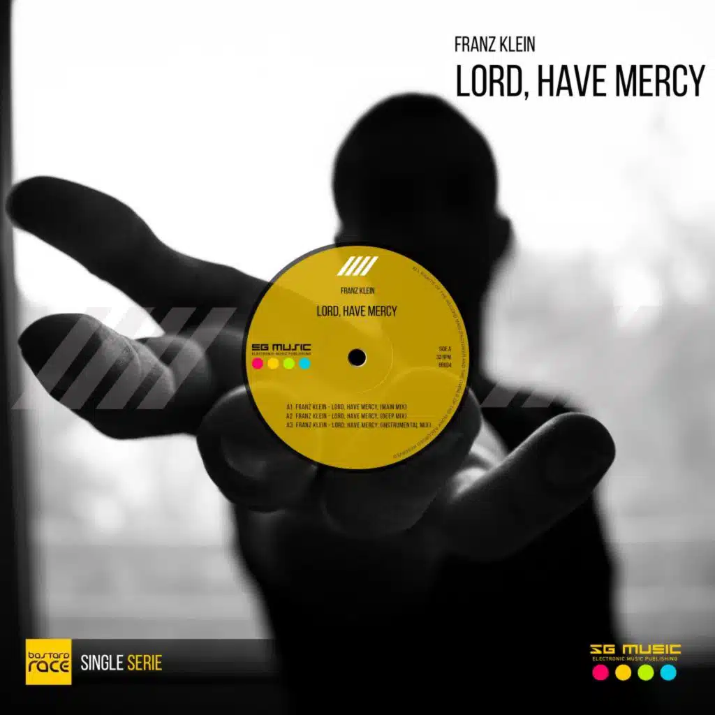 Lord, Have Mercy (Deep Mix)