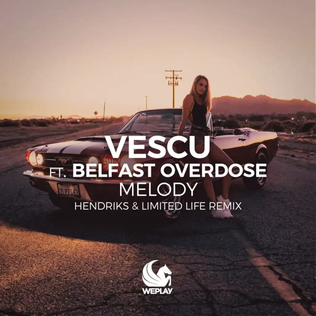 Melody (Hendriks & Limited Life Remix) [feat. Belfast Overdose]