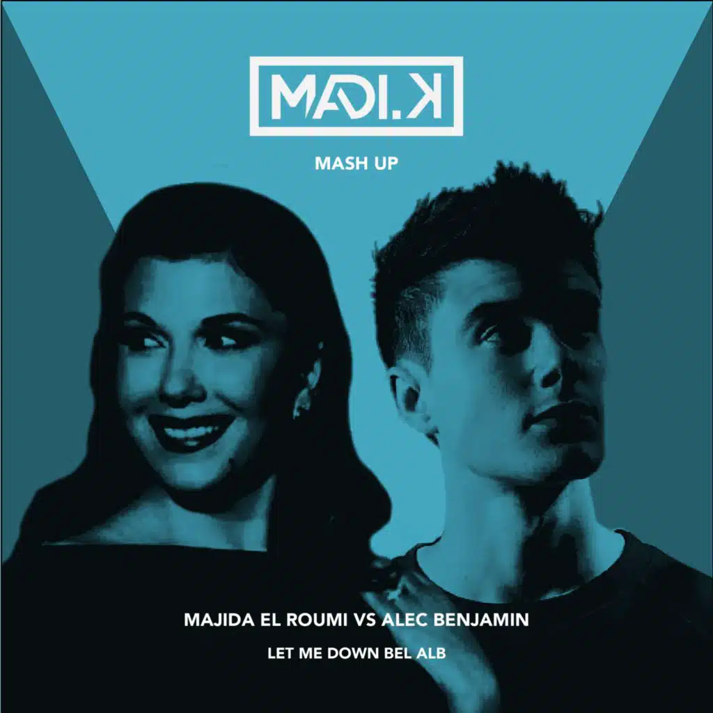 Let Me Down Bel Alb (Mashup)