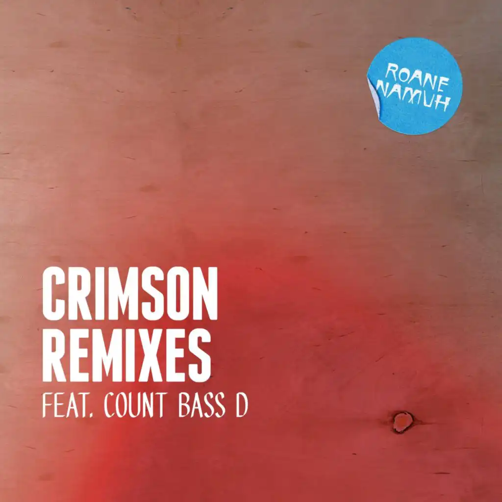 Crimson (feat. Count Bass D)