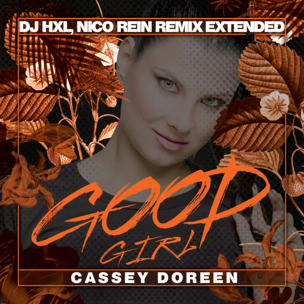 Good Girl (DJ HXL, Nico Rein Remix Extended)