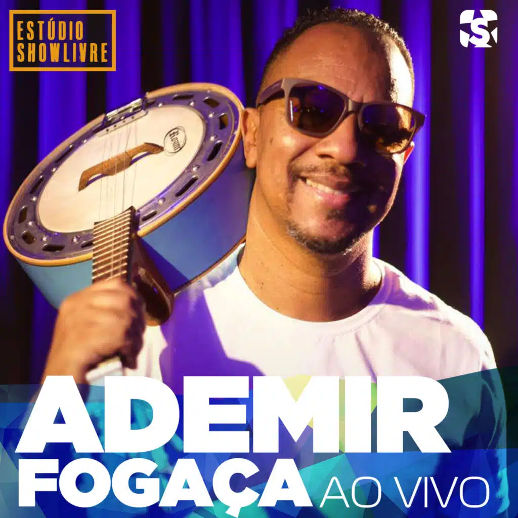 Ademir Fogaça no Estúdio Showlivre (Ao Vivo)