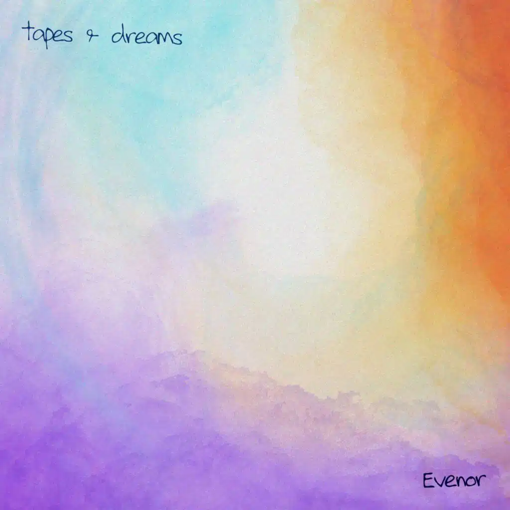 Tapes & Dreams