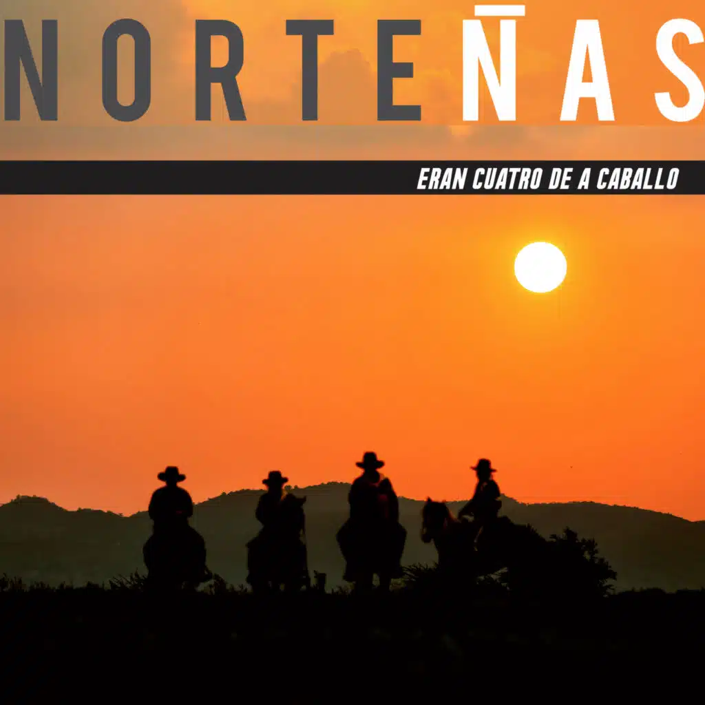 Eran 4 De A Caballo