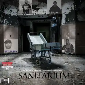 Sanitarium (feat. Nuttso & Jet Black)