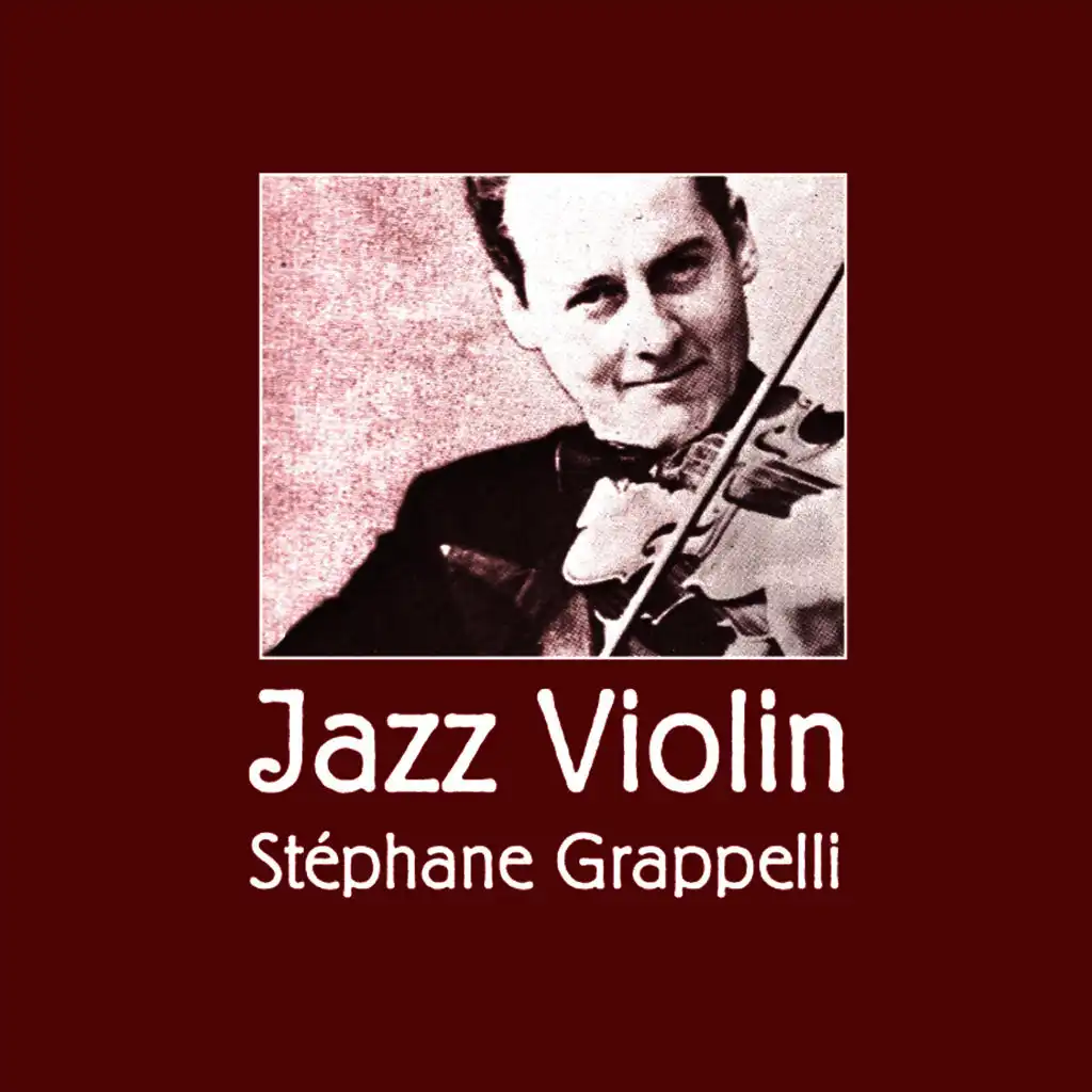 Stéphane Grappelli - Jazz Violin