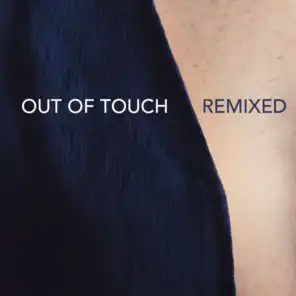 Out Of Touch (Tim Baresko Extended Remix)
