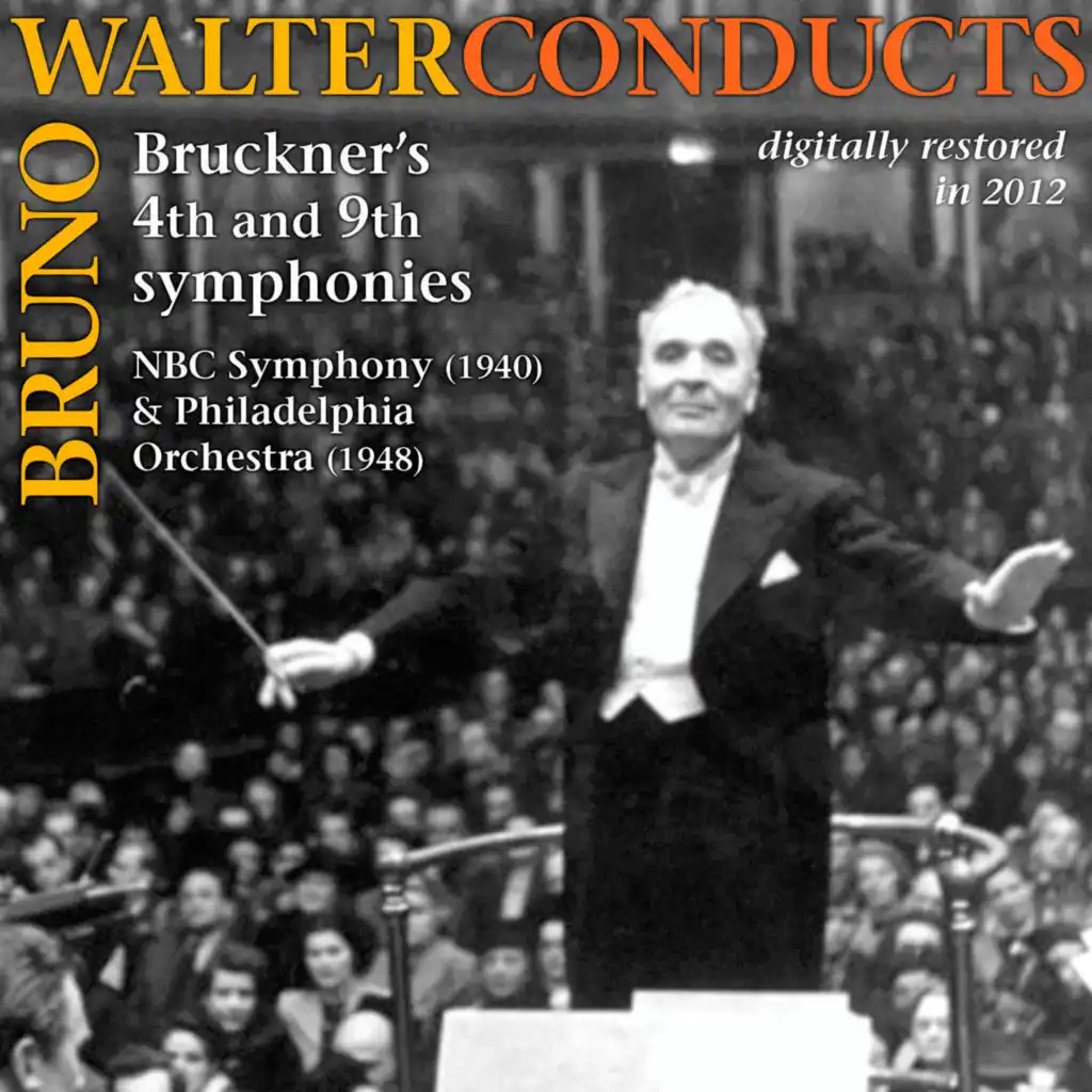 Bruno Walter conducts Mozart & Bruckner (1940, 1948)