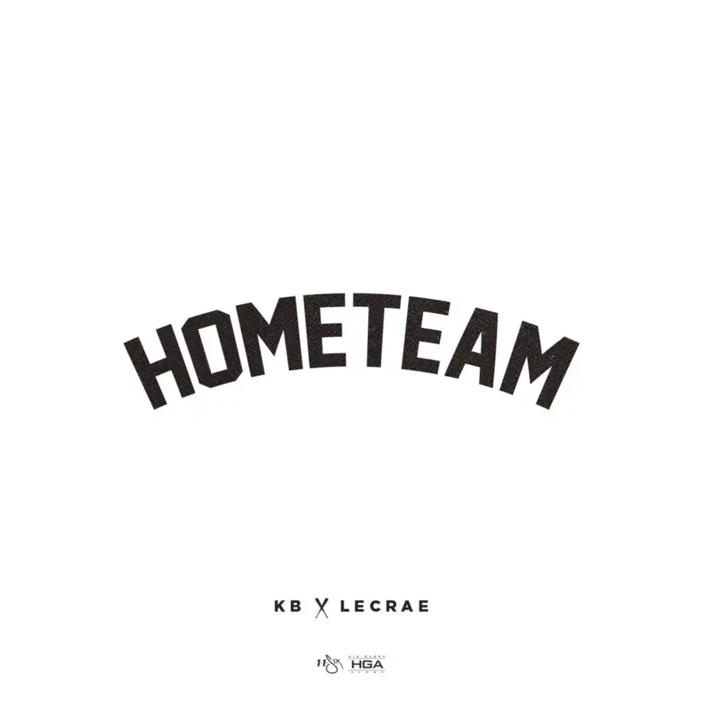 Hometeam (feat. Lecrae)