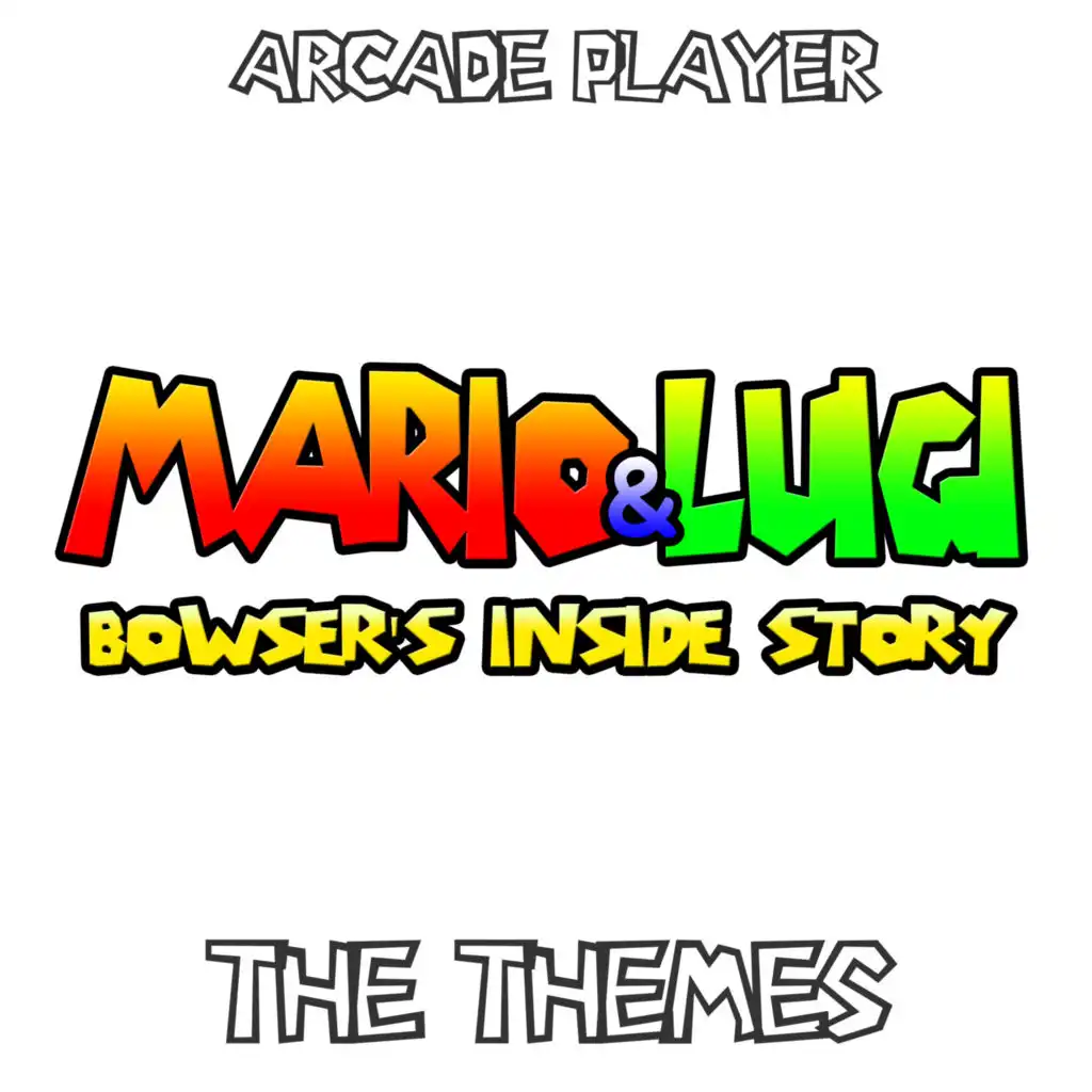 Broque Monsieur's Theme (From "Mario & Luigi Bowser's Inside Story")