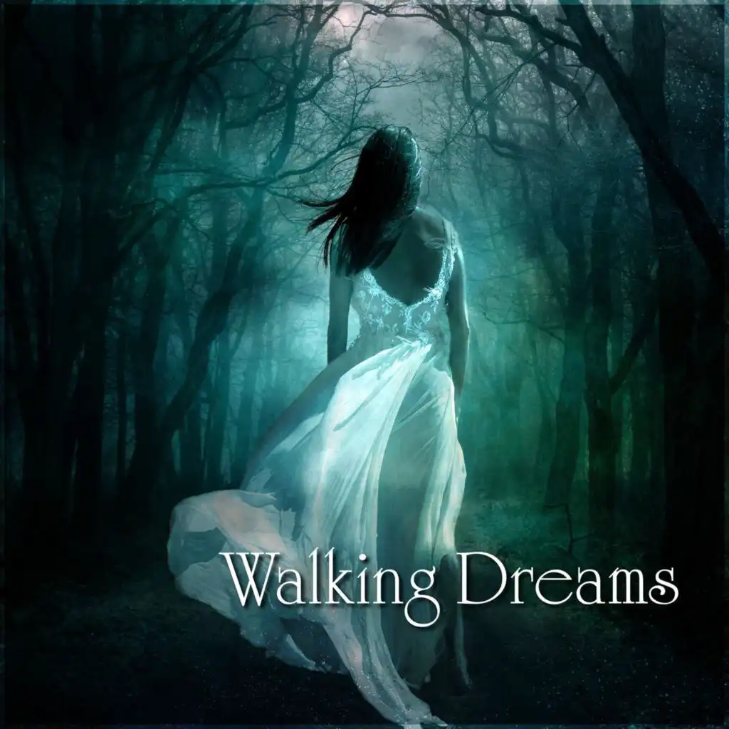 Walking Dreams