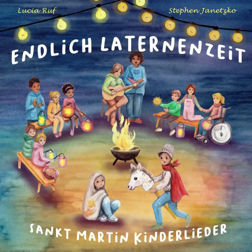 Endlich Laternenzeit - Sankt Martin Kinderlieder